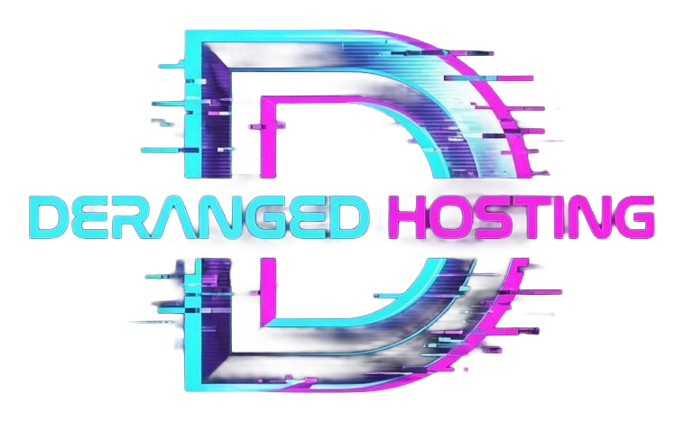Deranged Hosting